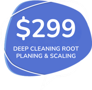 Dental cleaning offer: $299 root planing and scaling